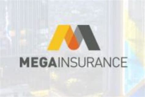Mega Insurance.